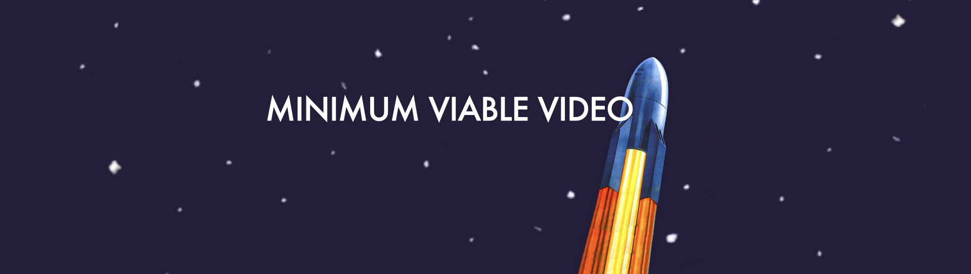 Reflecting on the first cohort of Minimum Viable Video: Results, Takeaways, and Plans for the Sequel